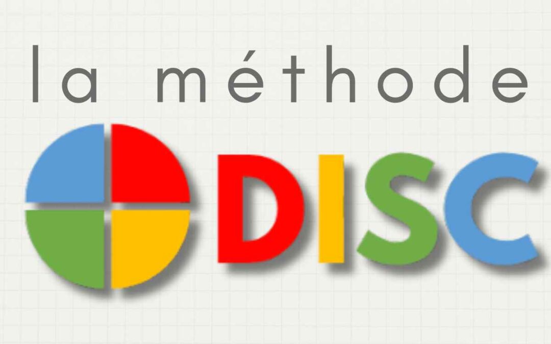 Cartographier les forces de l’équipe avec le DISC : un exercice en 30 minutes